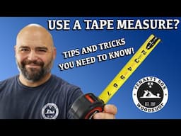 Tape Measure Tips and Tricks That Everyone Needs to Know - Woodworking and DIY