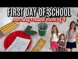 FIRST DAY OF SCHOOL MORNING ROUTINE MOM OF 4 | Tara Henderson