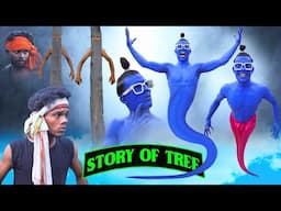 THE STORY OF TREE || REAL FOOLS