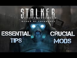 STALKER 2 - Early Game Tips & Awesome Mods