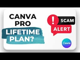 Canva Pro Lifetime Free - Scam Alert