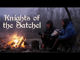 The Knights of the Satchel in the Land of King Charles Deam