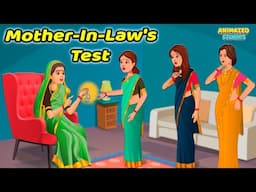 Mother in Law's Test | Moral Stories | Animated Stories | Bedtime Stories | Cartoon | English Story