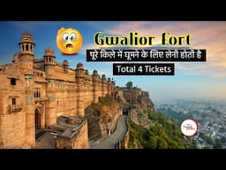 Gwalior Fort (ग्वालियर का किला) - Places to Visit, Entry Fee and How to Reach - Complete Guide Video