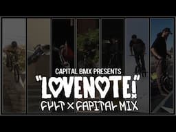 LOVENOTE... Cult x Capital mix