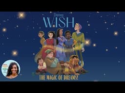 Wish The Magic Of Dreams Disney Read Aloud Bedtime Story for Kids