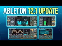 4 Amazing Updates in Ableton 12.1