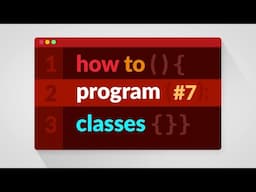 How to Program in C# - Classes (E07)