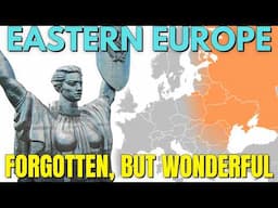 A Forgotten Europe: Unveiling The Hidden Gems of Eastern Europe