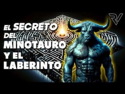 Significado Esotérico del Minotauro y el Laberinto