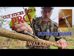 Cut Sticks Like A Pro - Making Walking Sticks - Hazel Shanks