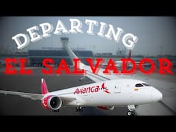 DEPARTING SAN SALVADOR International Airport On Avianca Airlines 🇸🇻 ✈️ ☀️