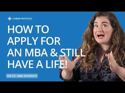 MBA Application Time Management: Tips to Get Accepted