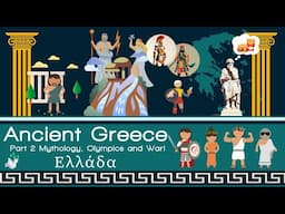 ANCIENT GREECE | Mythology, Olympics, and Wars | History for Kids