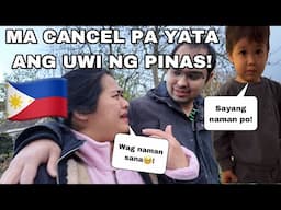 MAY PROBLEMA SA PAG UWI NG PINAS! MA CANCEL PA YATA ANG UWI!🇵🇭