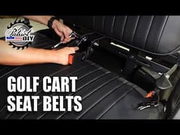 Installing Golf Cart Seat Belts