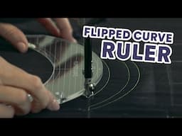 Flipped Curve Ruler | Tutorial and Ideas for Quilting