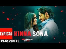 Kinna Sona - Traduzione in italiano - Bollywood Lovers