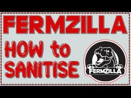 Fermzilla Users FB Group  - Sanitising - Member questions answered! Sanitize How to #fermzilla