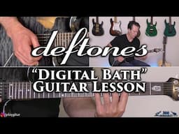 Deftones - Digital Bath Guitar Lesson