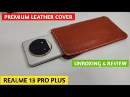 Realme 13 Pro Plus Premium Leather Cover Unboxing and Review | Realme 13 Pro Plus