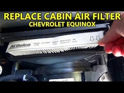 2018 - 2024 Chevrolet Equinox Cabin Air Filter Replacement - Quick & Easy