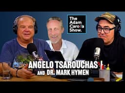 The Illness Industrial Complex w/Dr. Mark Hyman  + Comedian & Intergender Wrestler Angelo Tsarouchas