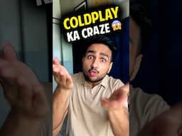 COLDPLAY CONCERT TICKETS KA CRAZE 😂 | Coldplay India | Anmol Sachar | #Coldplay #Shorts #Funny