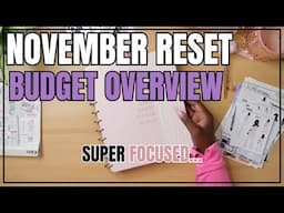 NOVEMBER RESET | MONTHLY BUDGET OVERVIEW