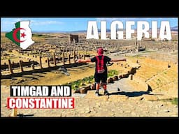 Trip to Eastern Algeria - Roadtrip from Timgad to Constantine