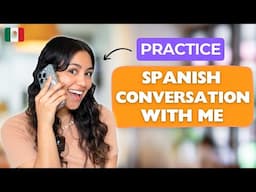 Practice Conversation in Spanish - Interactive Roleplay | On the Phone