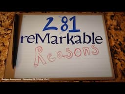 281 reMarkable Reasons @remarkablepaper (executive edition & my 11th draft...)