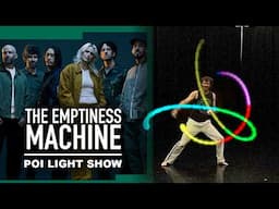 The Emptiness Machine - Poi Light Show