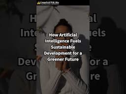 AI in sustainable development for a greener future #facts #computechwithalka #sustainableworld