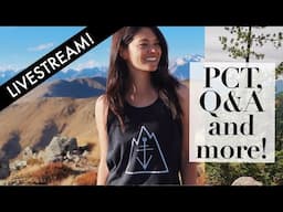 Livestream with Mari! // PCT, Q&A and more