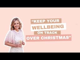 Shape up, stay well and feel your best this CHRISTMAS! | Liz Earle Wellbeing