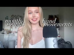 ASMR mouth sounds and hand movements