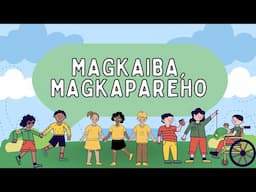 Magkaiba, magkapareho | Tula | Pagkakapareho o pagkakaiba | Accepting Diversity | Pagkakaibigan