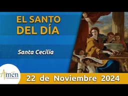 Santo de Hoy 22 de Noviembre l  Santa Cecilia  l Amén Comunicaciones