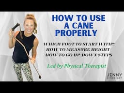 How to WALK & do STEPS with a CANE