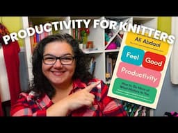 Finish your knits! FIVE Motivation Boosts for Knitters