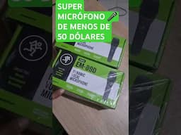 Conoce uno de LOS MEJORES MICRÓFONOS ACCESIBLES, MACKIE EM-89D