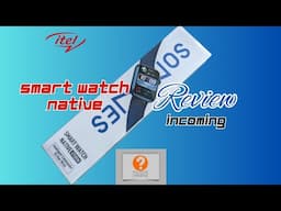 Itel Smartwatch Native Storm (ISW-011) Unboxing and First Looks