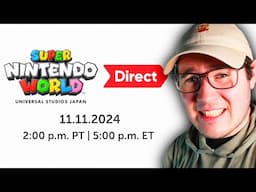 Super Nintendo World Direct 11.11.2024