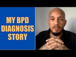 My BPD Diagnosis Story