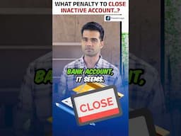 Don't Pay Any Penalty For Inactive Bank Account Closure ❌#shorts #bankaccount