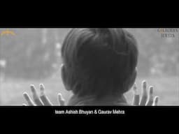 Waqt | Naya Savera Ayega | A Silent Prayer