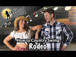 How to Country Swing: Rodeo