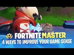 4 Ways to Improve Your Game Sense and Decision Making (Fortnite Battle Royale)