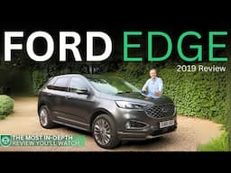 Ford Edge Review 2019 | It Really Is A Rare Family Ford